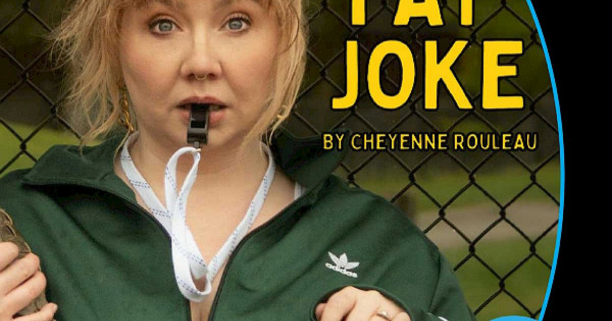 Fat Fools A funny and factual dive into fatphobia at the Sid | Sid Williams Theatre