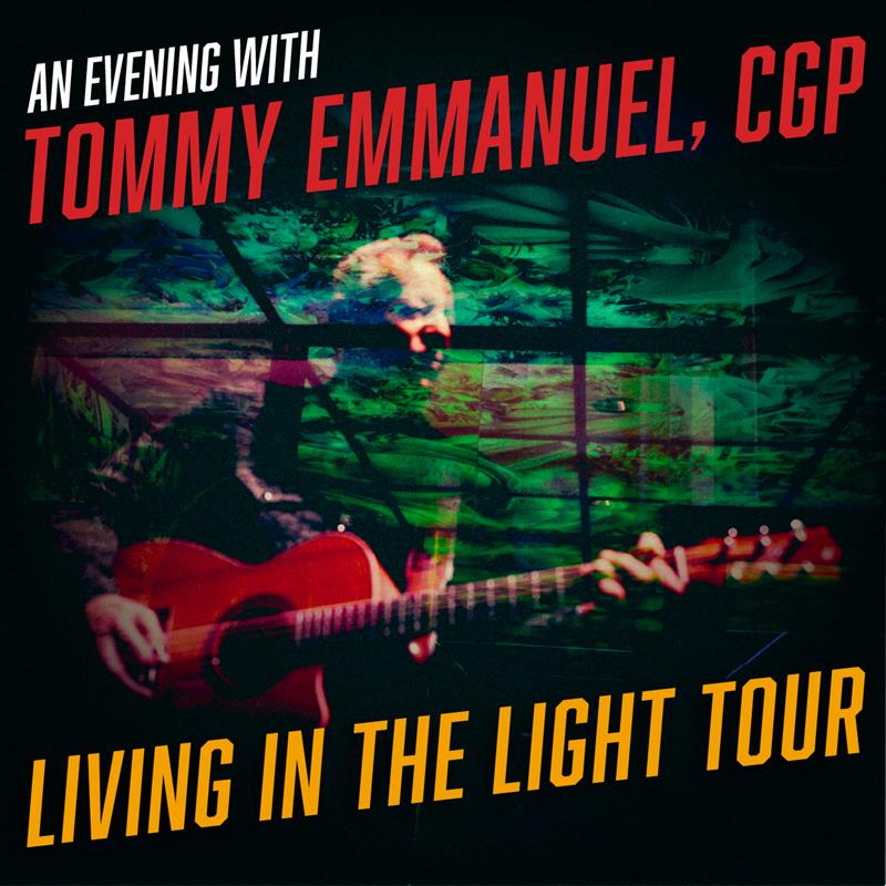 An Evening with Tommy Emmanuel, CGP
